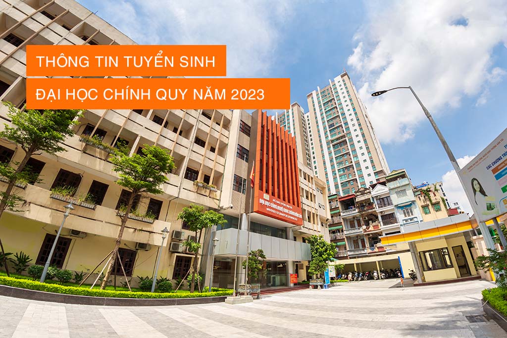 Thông báo tuyển sinh đại học hệ chính quy năm 2023